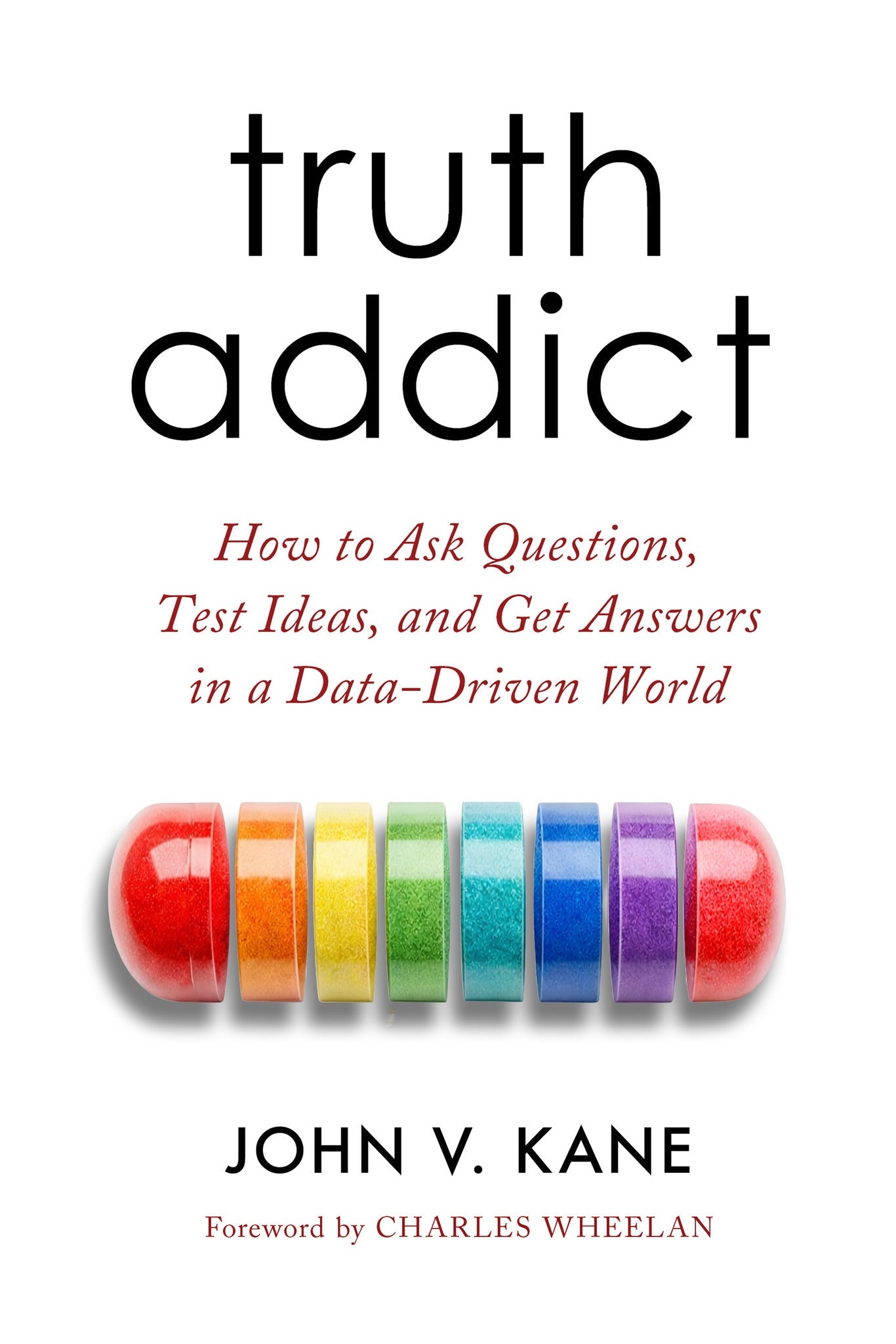 Cover image for Truth Addict ISBN 9780520416604